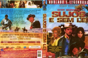 Sujos e sem lei